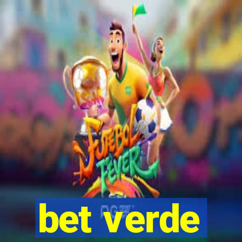 bet verde